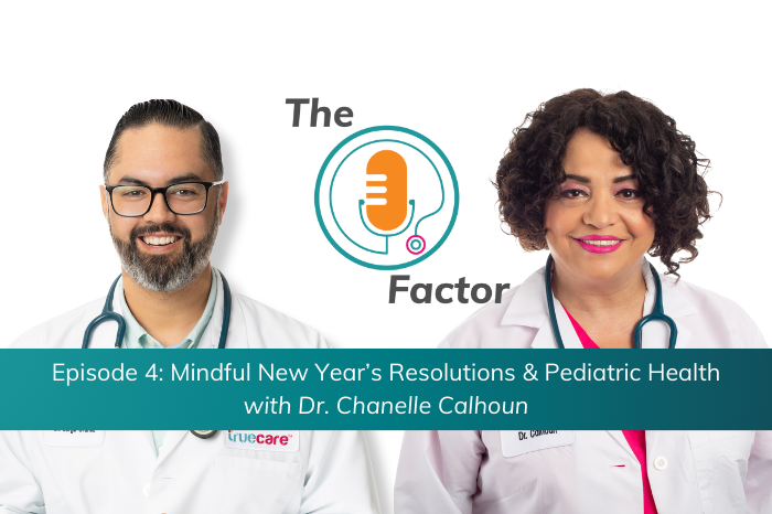 Mindful New Year’s Resolution and Pediatric Health with Dr. Chanelle Calhoun | The O Factor