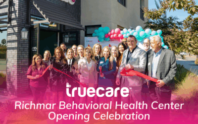 TrueCare Richmar Behavioral Health Center Opening Celebration